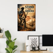 Stand Your Ground  ポスター (ホームオフィス)