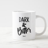 Standard Mug - Dark & Bitter ジャンボコーヒーマグカップ (右)