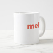 Standard Mug - Meh. ジャンボコーヒーマグカップ (正面右)