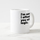 Standard Mug - Sorry I offended you with logic ジャンボコーヒーマグカップ (正面右)