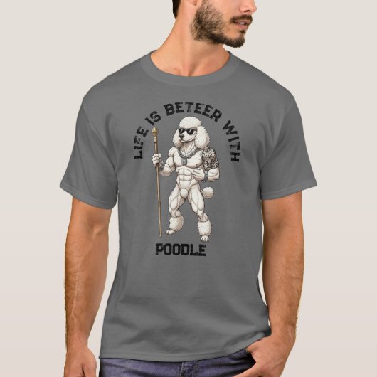 Standard Poodle , muscular, tattooed, bodybuilder Tシャツ (正面)