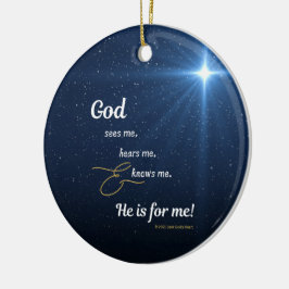 Star - God Sees Me, Hears Me, and Knows Me - round セラミックオーナメント