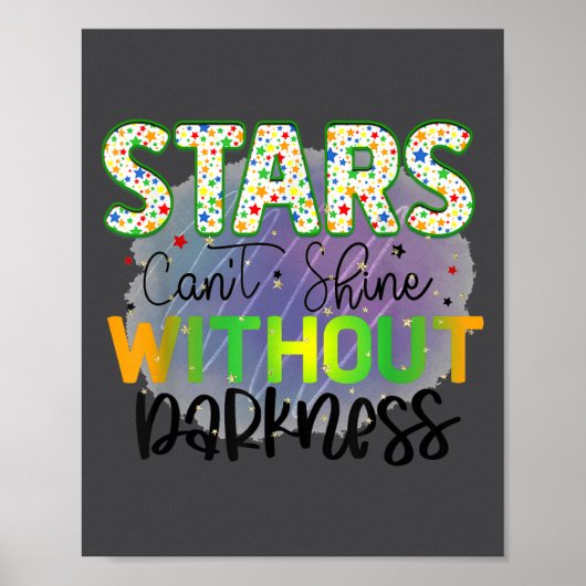 Stars Can't Shine Without Darkness Motivational Qu ポスター (正面)