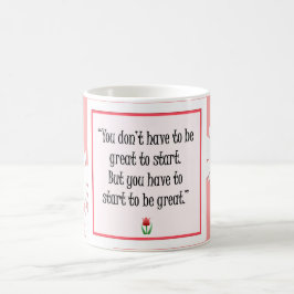 Start Do 素晴らし Things - やる気を起こさせる Pink Mag コーヒーマグカップ