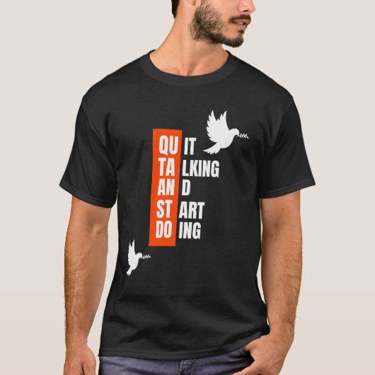 Start Doing – 行動するモチベーション | 刺激を受けて Tシャツ (正面)