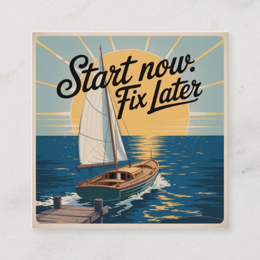 Start Now. Fix Later コーリングカード (正面)