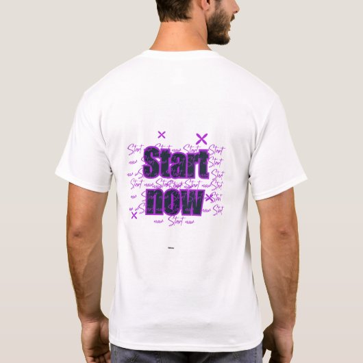 Start Now – Purple Motivational Design Tシャツ (裏面)