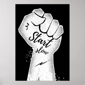 Start slow. Motivational ポスター