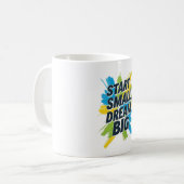 Start Small Dream Big Mug Positive Quote Gift コーヒーマグカップ (正面左)