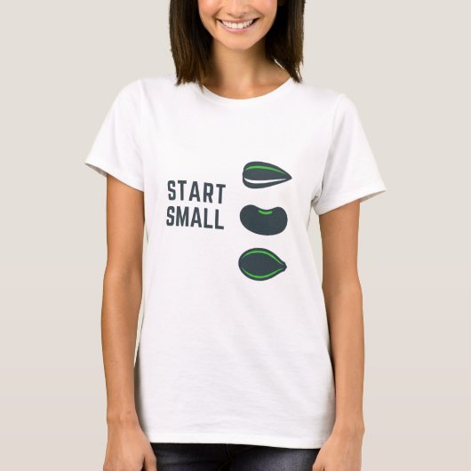 Start Small – Minimalist Gardener & Growth T-Shirt Tシャツ (正面)