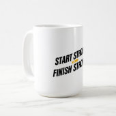 Start Strong Finish Strong Mug コーヒーマグカップ (正面左)