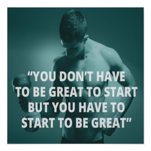 Start to Be Great Motivational Fitness Poster ポスター (正面)