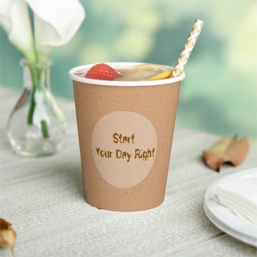 Start Your Day Right - Inspirational Coffee Cup  紙コップ (インサイチュ)