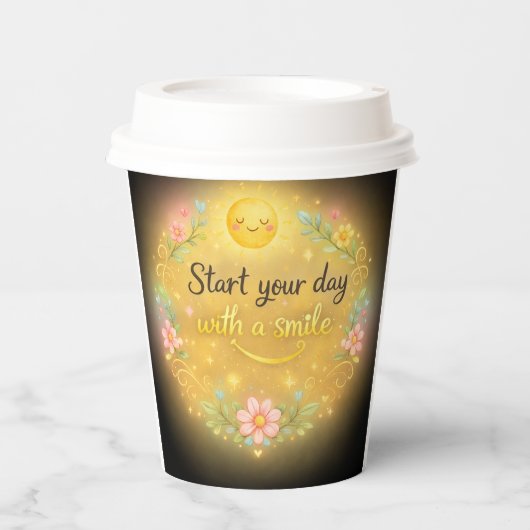 Start Your Day With a Smile Coffee Cup 紙コップ (正面)