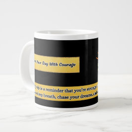 Start Your Day With Courage | Motivational Mug ジャンボコーヒーマグカップ