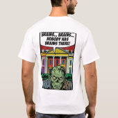 Starving at the Summit: No Brains Pop-Art Zombie Tシャツ (裏面)