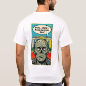 Starving In The Oval: The "No Brains Found" Zombie Tシャツ (裏面)
