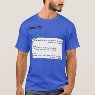 STATAのdadjoke文字通り誰も Tシャツ