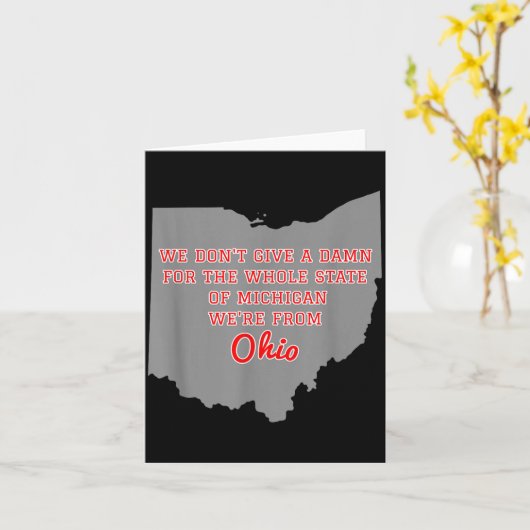 State Of Ohio We Don't Give A For Michigan  カード (黄色い花)