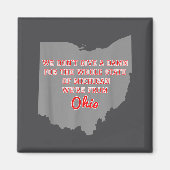 State Of Ohio We Don't Give A For Michigan  マグネット (正面)