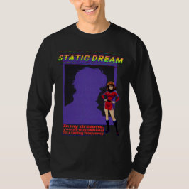 STATIC DREAM Tシャツ