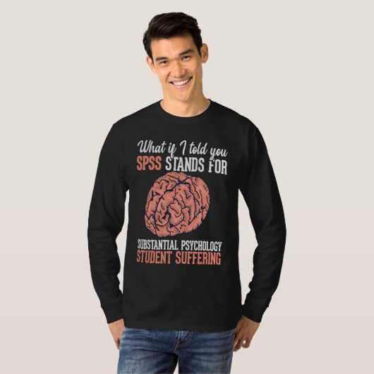 Statistics and psychology study science  SPSS Tシャツ (正面フル)