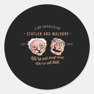 StatlerとWaldorfの法律事務所We't Not Half B ラウンドシール