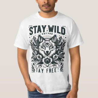 #StayワイルドステイフリータイポグラフィTシャツ Tシャツ