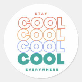 Stay クール Everywhere – ミニマルトレンディーデザイン ラウンドシール