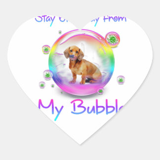 Stay 6Ft Away From My Bubble Dachshund Dog Gift ハートシール