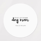Stay At Homeこれは方法は犬のマママカードスターsti ラベル (デザイン1)
