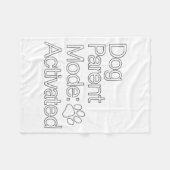 Stay At Home Dog Parent _ Dog Parent Mode Activate フリースブランケット (正面(横))