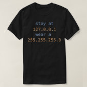 Stay At Home Engineers And Wear A Mask For Coding  Tシャツ (デザイン正面)