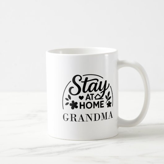 Stay At Home Grandma Funny Quote Suitable For Men  コーヒーマグカップ (右)