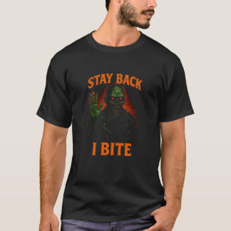 Stay Back I bite不気味なゾンビハロウィーンスワ Tシャツ