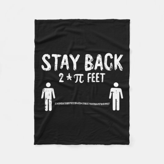 Stay Back Pi-day おもしろい 3.14数学記号Quarantin フリースブランケット (正面)