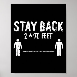 Stay Back Pi-day おもしろい 3.14数学記号Quarantin ポスター