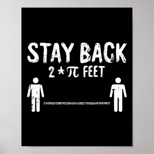 Stay Back Pi-day おもしろい 3.14数学記号Quarantin ポスター (正面)