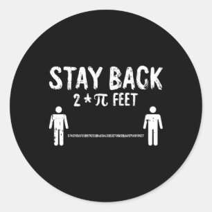 Stay Back Pi-day おもしろい 3.14数学記号Quarantin ラウンドシール