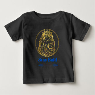 Stay Bold - ロイヤルライオンキングデザイン | 勇気の象徴 ベビーTシャツ