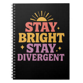 Stay Bright, Stay Divergent ノートブック