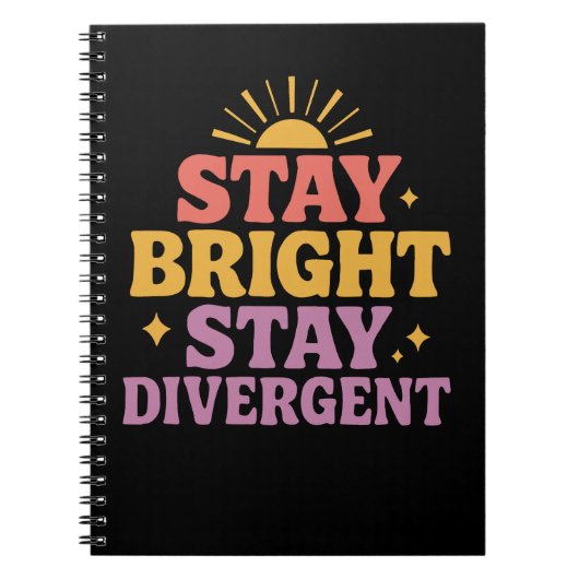 Stay Bright, Stay Divergent ノートブック (正面)
