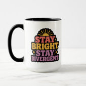 Stay Bright, Stay Divergent マグカップ (左)