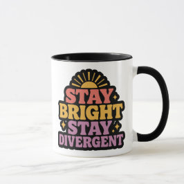 Stay Bright, Stay Divergent マグカップ