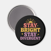 Stay Bright, Stay Divergent マグネット (正面/裏面)