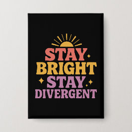 Stay Bright, Stay Divergent 缶バッジ