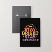 Stay Bright, Stay Divergent 缶バッジ (正面/裏面)