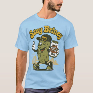 Stay Briney: Pickle City N'at Tシャツ