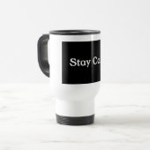 Stay Calm Coffee Mug & Travel Mug – Funny & Relaxe トラベルマグ (正面左)