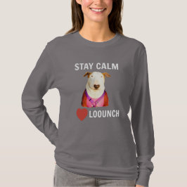 STAY CALM - LOVE LOUNCH, Women's長袖T Tシャツ